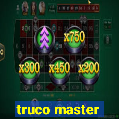 truco master